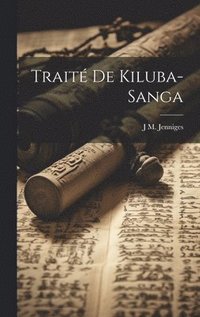 bokomslag Trait De Kiluba-Sanga