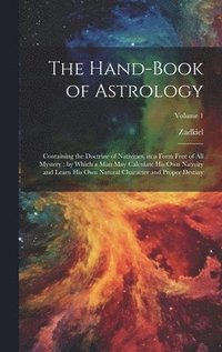 bokomslag The Hand-Book of Astrology
