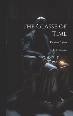 bokomslag The Glasse of Time