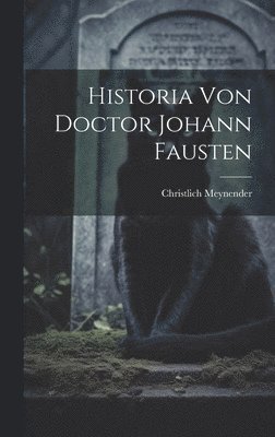 bokomslag Historia Von Doctor Johann Fausten