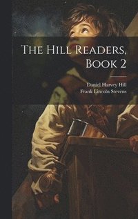 bokomslag The Hill Readers, Book 2