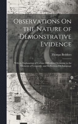 bokomslag Observations On the Nature of Demonstrative Evidence