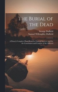 bokomslag The Burial of the Dead