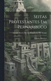 bokomslag Seitas Protestantes Em Pernambuco