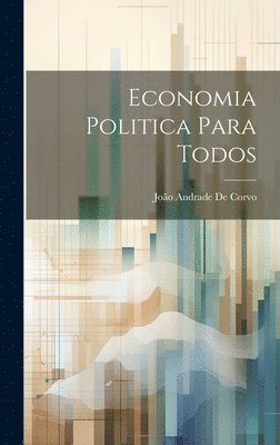 Economia Politica Para Todos 1