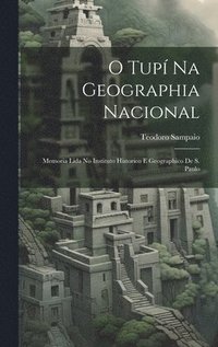 bokomslag O Tup Na Geographia Nacional