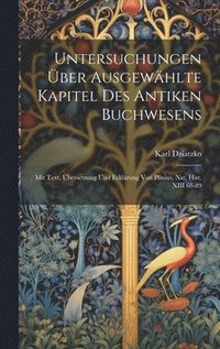 bokomslag Untersuchungen ber Ausgewhlte Kapitel Des Antiken Buchwesens