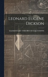 bokomslag Leonard Eugene Dickson