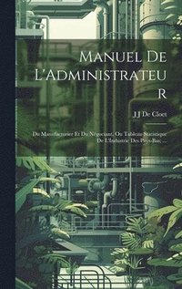 bokomslag Manuel De L'Administrateur