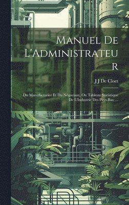 bokomslag Manuel De L'Administrateur