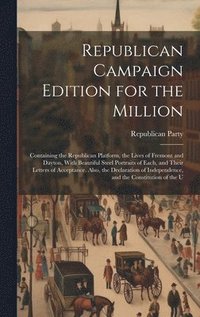 bokomslag Republican Campaign Edition for the Million