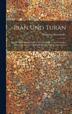 Iran Und Turan 1