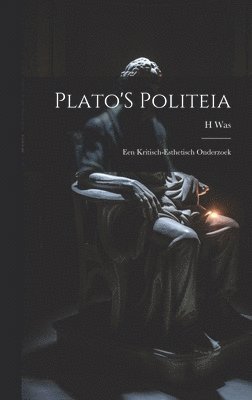 Plato'S Politeia 1