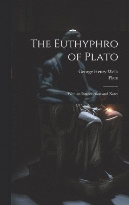 bokomslag The Euthyphro of Plato