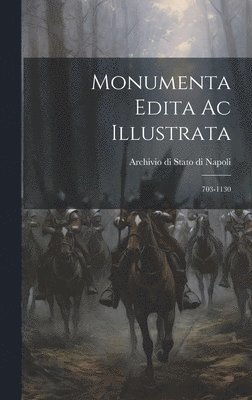 bokomslag Monumenta Edita Ac Illustrata