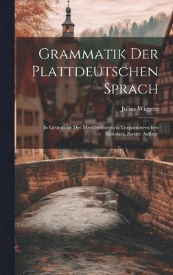 Grammatik Der Plattdeutschen Sprach 1