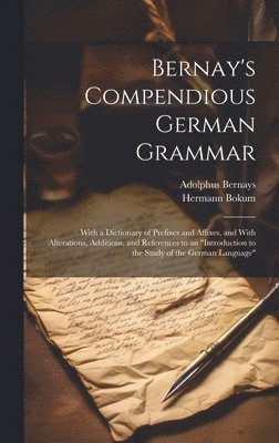 Bernay's Compendious German Grammar 1