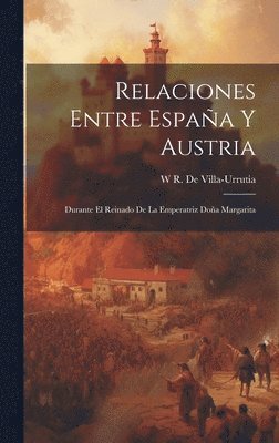 Relaciones Entre Espaa Y Austria 1