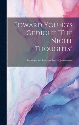 bokomslag Edward Young's Gedicht &quot;The Night Thoughts&quot;