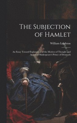 The Subjection of Hamlet 1