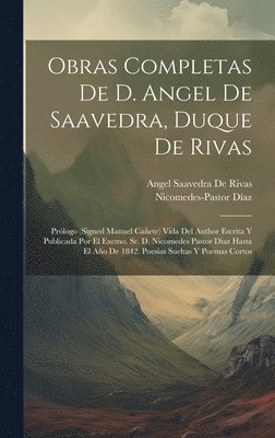 bokomslag Obras Completas De D. Angel De Saavedra, Duque De Rivas