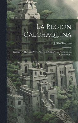 La Regin Calchaquina 1