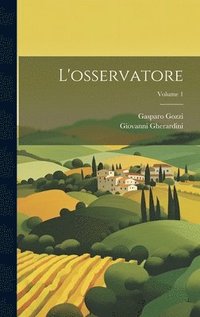 bokomslag L'osservatore; Volume 1