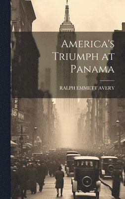 America's Triumph at Panama 1