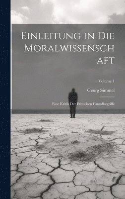 bokomslag Einleitung in Die Moralwissenschaft