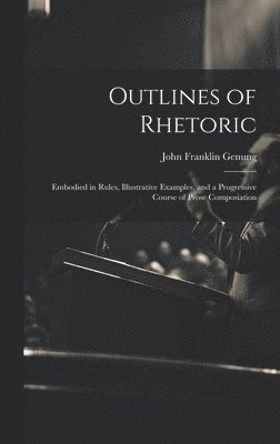 bokomslag Outlines of Rhetoric