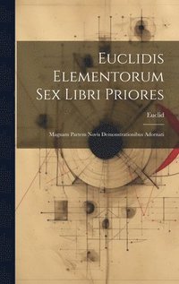 bokomslag Euclidis Elementorum Sex Libri Priores