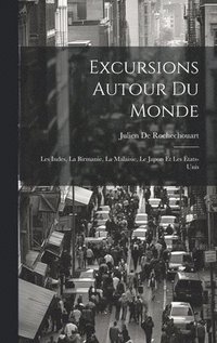 bokomslag Excursions Autour Du Monde