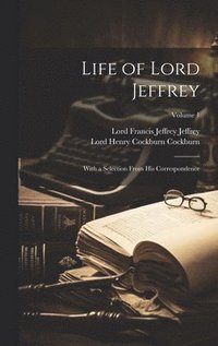 bokomslag Life of Lord Jeffrey