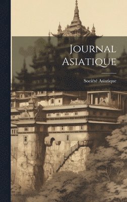 France) Société Asiatique (Paris - Journal Asiatique, Inbunden