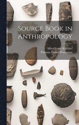 Source Book in Anthropology 1