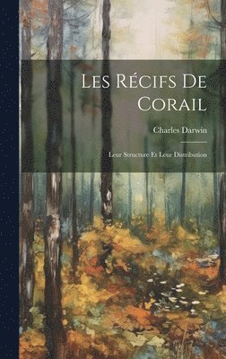bokomslag Les Récifs De Corail