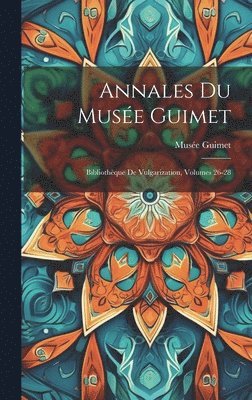 bokomslag Annales Du Muse Guimet