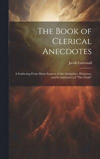 bokomslag Book of Clerical Anecdotes