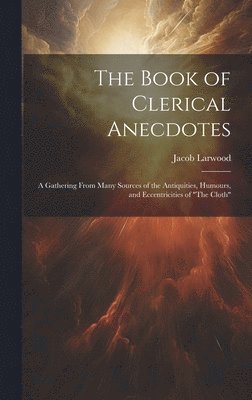 bokomslag Book of Clerical Anecdotes