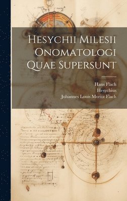 bokomslag Hesychii Milesii Onomatologi Quae Supersunt