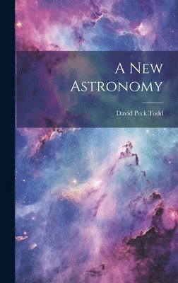 A New Astronomy 1