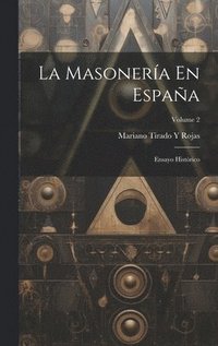 bokomslag La Masonera En Espaa