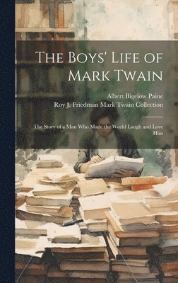 The Boys' Life of Mark Twain 1