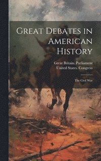 bokomslag Great Debates in American History