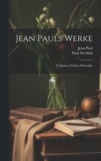 bokomslag Jean Pauls Werke