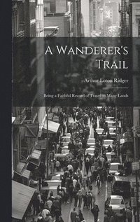 bokomslag Wanderer's Trail