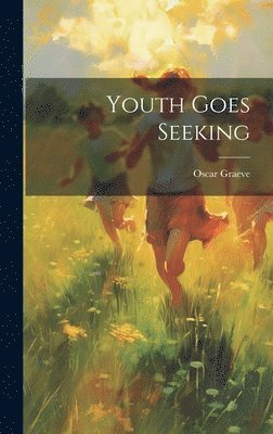 Youth Goes Seeking 1