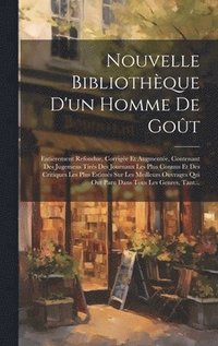 bokomslag Nouvelle Bibliothque D'un Homme De Got