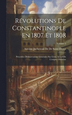 Rvolutions De Constantinople En 1807 Et 1808 1