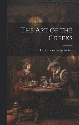 bokomslag The Art of the Greeks